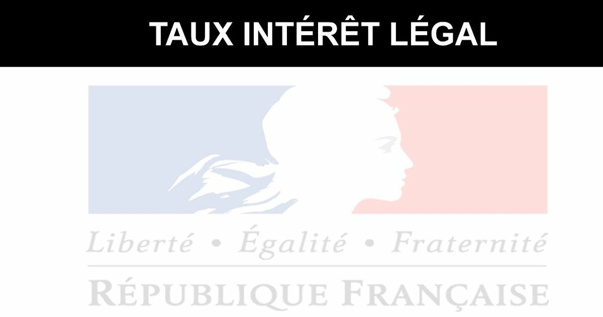 Le taux d'intérêt légal grimpe à 8.01 % ! - Banque Taux 2024